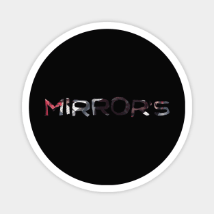 Mirror's Magnet